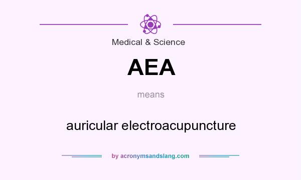 What does AEA mean? It stands for auricular electroacupuncture