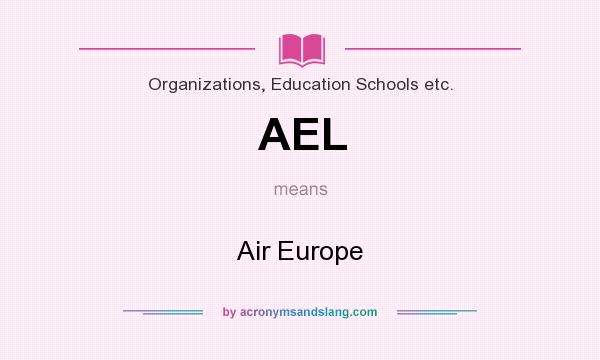 What does AEL mean? It stands for Air Europe