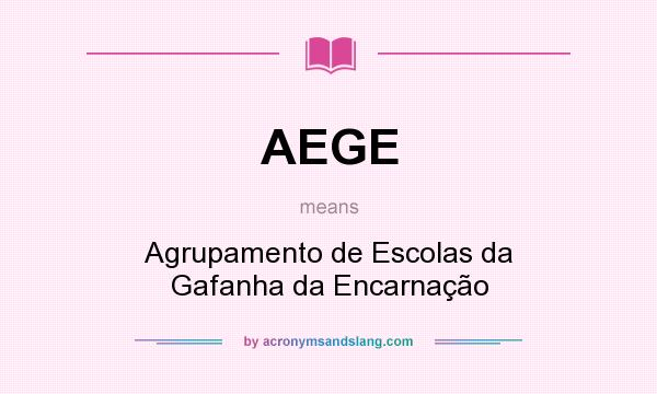 What does AEGE mean? It stands for Agrupamento de Escolas da Gafanha da Encarnação