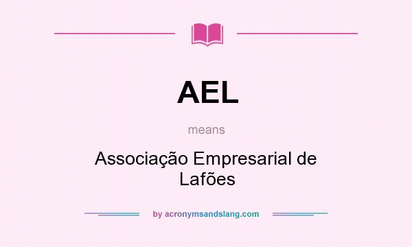 What does AEL mean? It stands for Associação Empresarial de Lafões