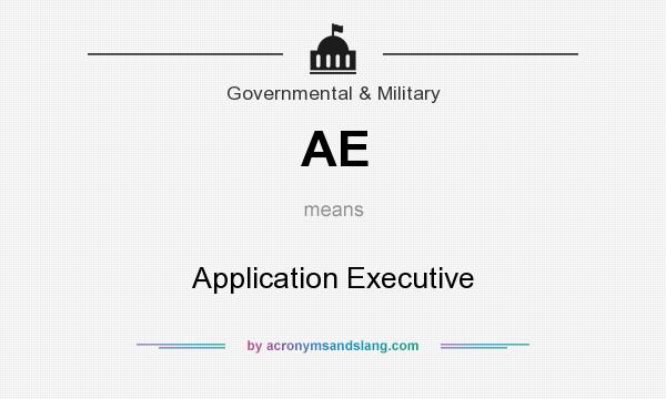 What does AE mean? It stands for Application Executive