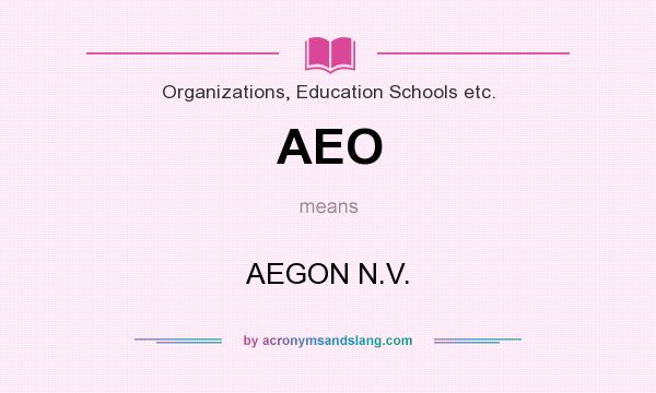 What does AEO mean? It stands for AEGON N.V.