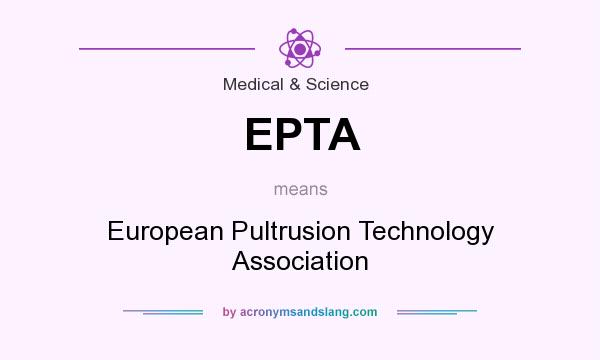 What does EPTA mean? It stands for European Pultrusion Technology Association