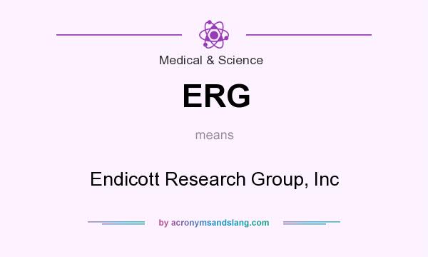 What does ERG mean? It stands for Endicott Research Group, Inc