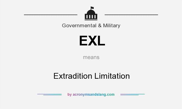 What does EXL mean? It stands for Extradition Limitation