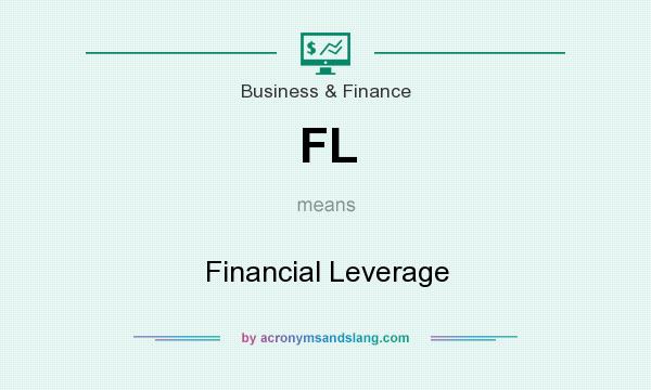 What does FL mean? It stands for Financial Leverage