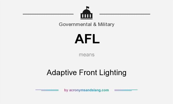 What does AFL mean? It stands for Adaptive Front Lighting