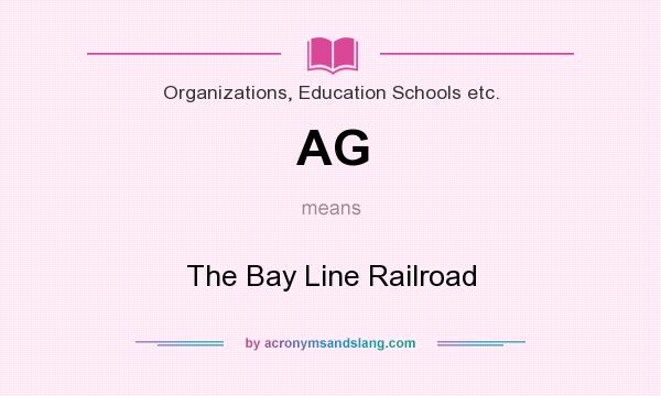 What does AG mean? It stands for The Bay Line Railroad