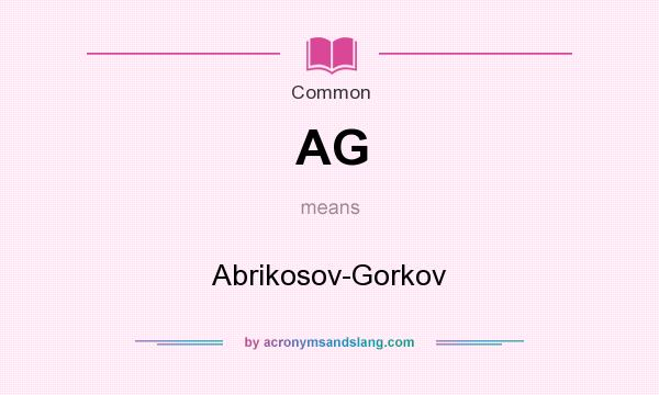 What does AG mean? It stands for Abrikosov-Gorkov
