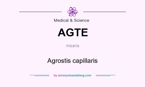 What does AGTE mean? It stands for Agrostis capillaris