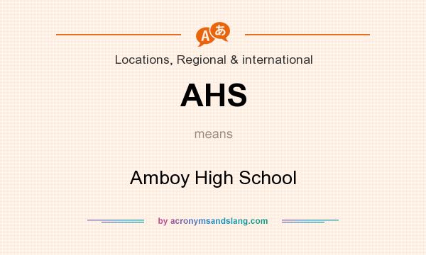 What does AHS mean? It stands for Amboy High School