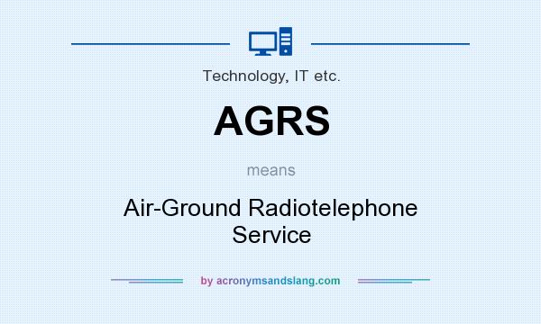 What does AGRS mean? It stands for Air-Ground Radiotelephone Service
