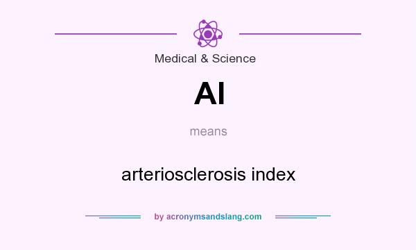 What does AI mean? It stands for arteriosclerosis index