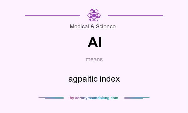 What does AI mean? It stands for agpaitic index