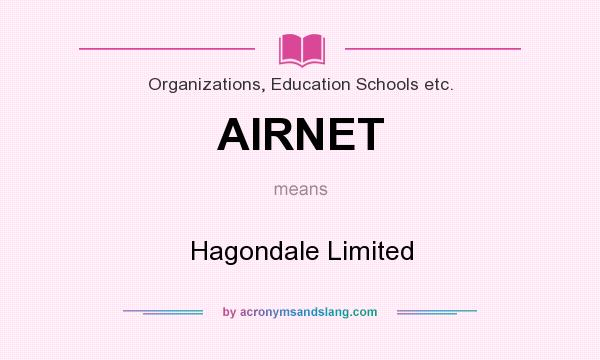 What does AIRNET mean? It stands for Hagondale Limited