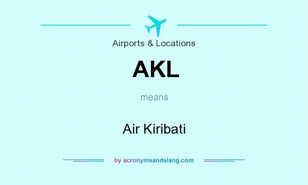 What does AKL mean? It stands for Air Kiribati