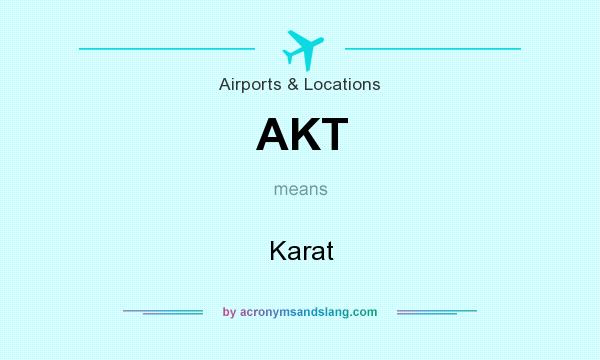 What does AKT mean? It stands for Karat