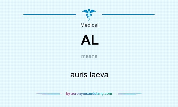 What does AL mean? It stands for auris laeva