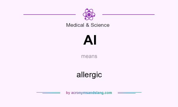 What does Al mean? It stands for allergic