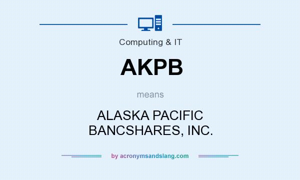 What does AKPB mean? It stands for ALASKA PACIFIC BANCSHARES, INC.