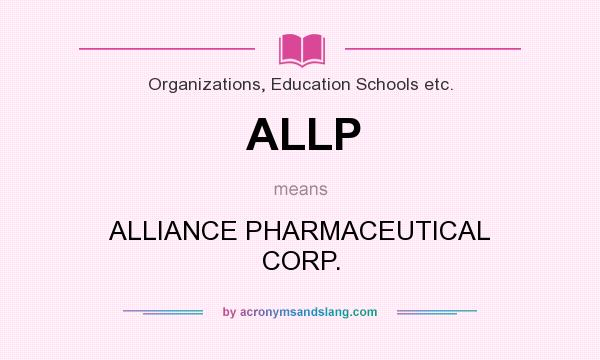 What does ALLP mean? It stands for ALLIANCE PHARMACEUTICAL CORP.