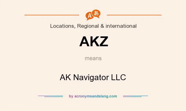 What does AKZ mean? It stands for AK Navigator LLC