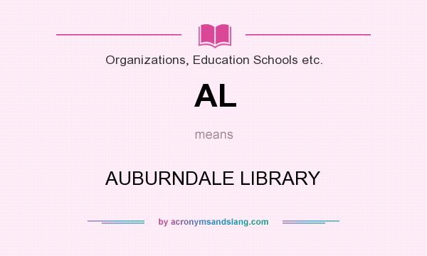 What does AL mean? It stands for AUBURNDALE LIBRARY