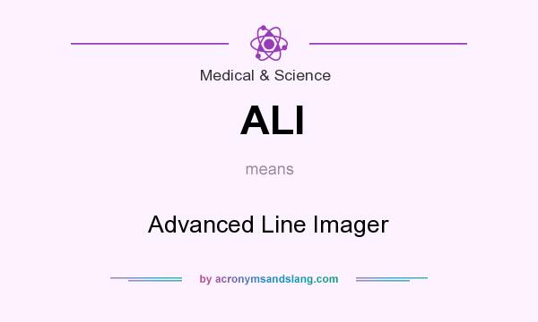 What does ALI mean? It stands for Advanced Line Imager