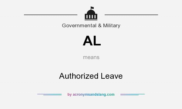 What does AL mean? It stands for Authorized Leave