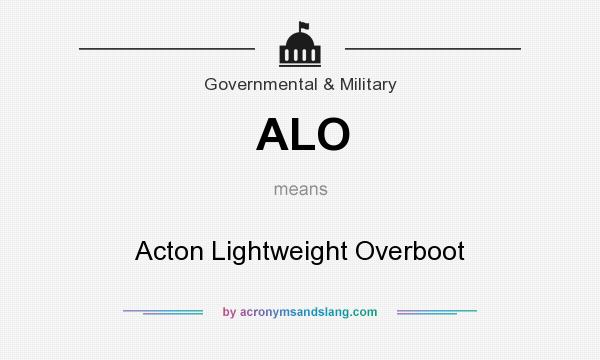 What does ALO mean? It stands for Acton Lightweight Overboot