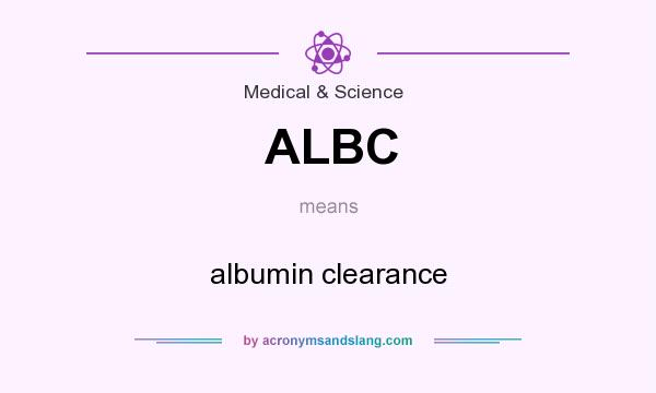 What does ALBC mean? It stands for albumin clearance