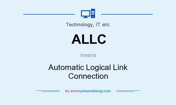 What does ALLC mean? It stands for Automatic Logical Link Connection