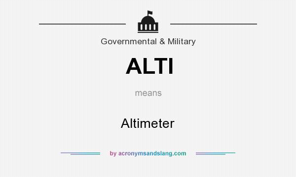 What does ALTI mean? It stands for Altimeter