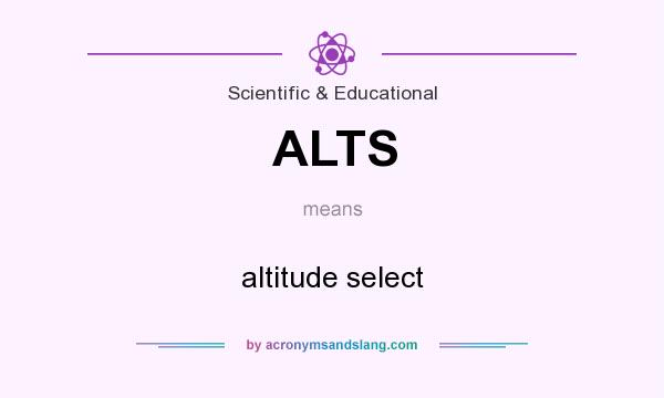 What does ALTS mean? It stands for altitude select