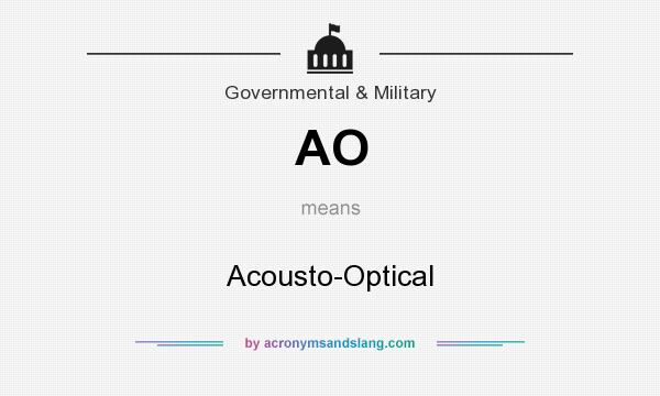 What does AO mean? It stands for Acousto-Optical