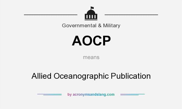 What does AOCP mean? It stands for Allied Oceanographic Publication