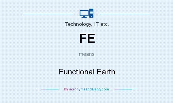 What does FE mean? It stands for Functional Earth