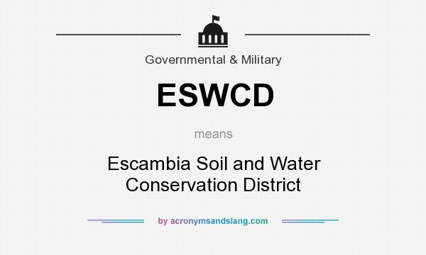 What does ESWCD mean? It stands for Escambia Soil and Water Conservation District