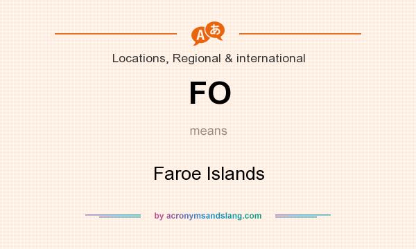 What does FO mean? It stands for Faroe Islands