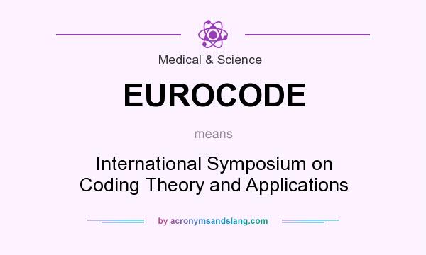 What does EUROCODE mean? It stands for International Symposium on Coding Theory and Applications