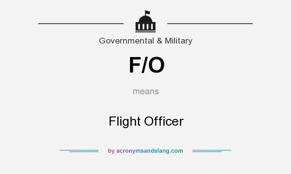 What does F/O mean? It stands for Flight Officer