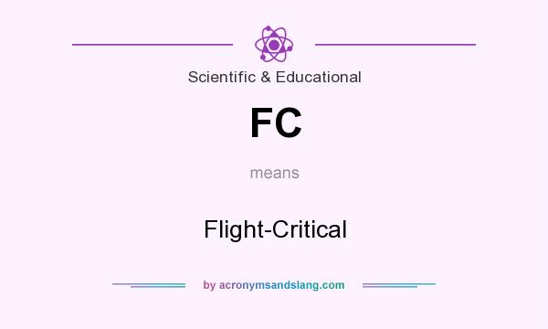 What does FC mean? It stands for Flight-Critical