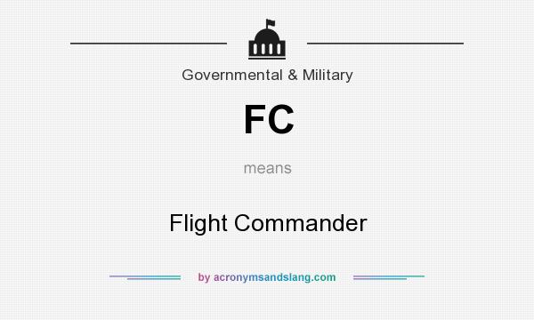 What does FC mean? It stands for Flight Commander