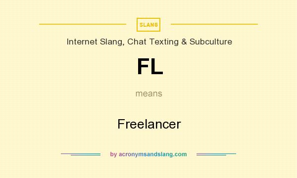 What does FL mean? It stands for Freelancer