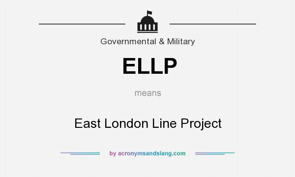 What does ELLP mean? It stands for East London Line Project