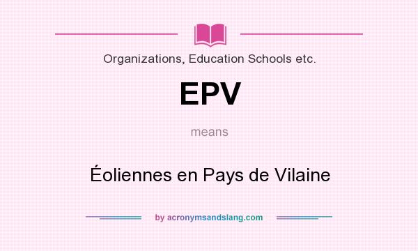 What does EPV mean? It stands for Éoliennes en Pays de Vilaine