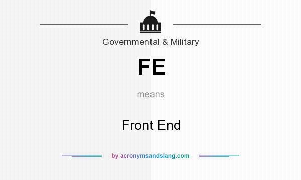What does FE mean? It stands for Front End