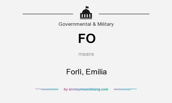 What does FO mean? It stands for Forlì, Emilia