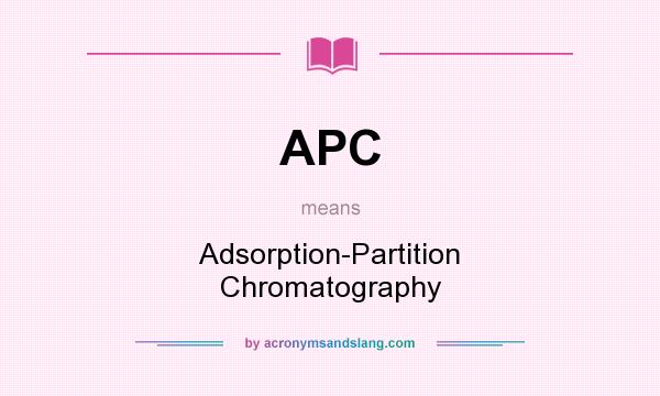 What does APC mean? It stands for Adsorption-Partition Chromatography