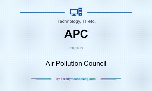 What does APC mean? It stands for Air Pollution Council